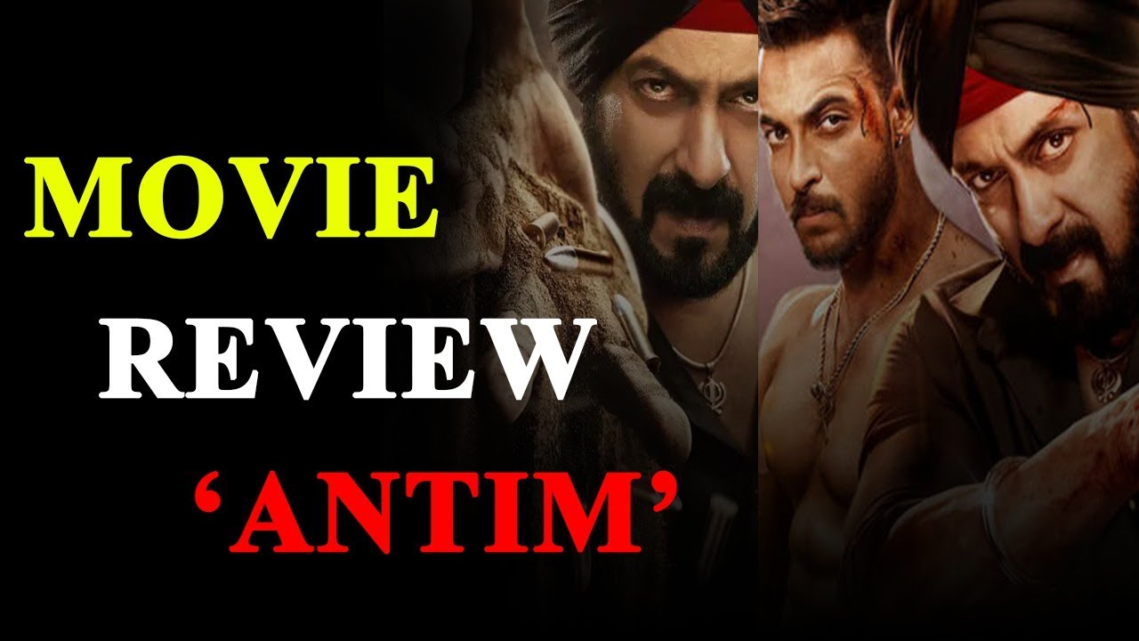 मूवी समीक्षा “अंतिम” | कैसा रहा बॉक्स ऑफिस पर फिल्म एंटीम का रिव्यू