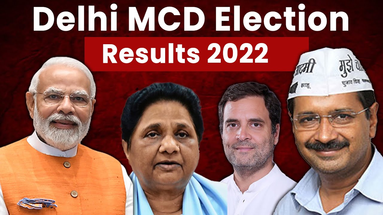 Delhi MCD Election Results 2022 | Delhi MCD Poll |