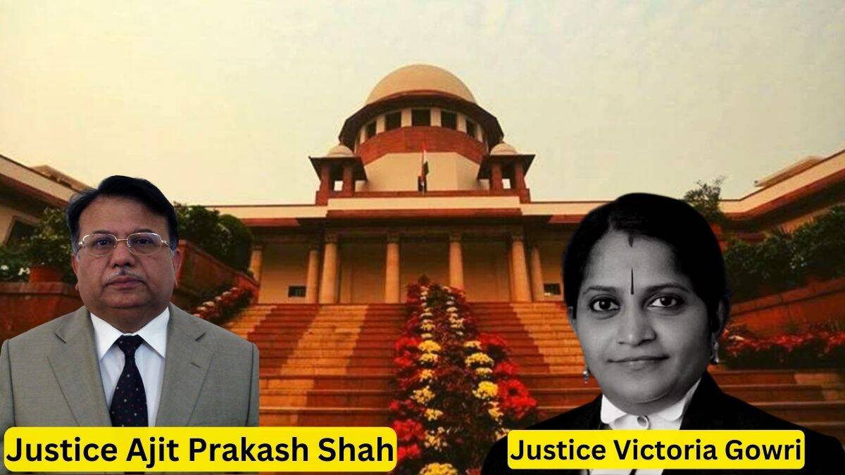 कॉलेजियम में केंद्र की घुसपैठ, हाल ही में जज बनाई गईं विक्टोरिया गौरी के भड़काऊ बयान सुन दंग रह गया था मैं, बोले दिल्ली क पूर्व जीफ जस्टिस